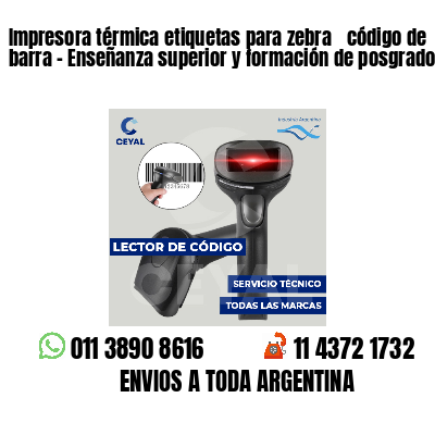 Impresora térmica etiquetas para zebra  código de barra - Enseñanza superior y formación de posgrado